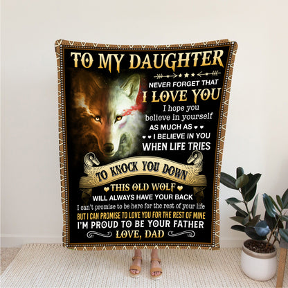 To My Daughter, Never Forget That l Love You, Cozy Blanket