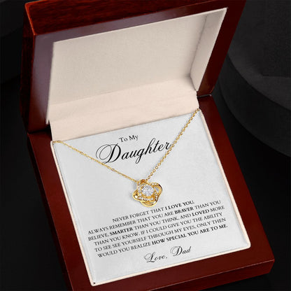 TO MY DAUGHTER - I LOVE YOU - LOVE KNOT NECKLACE  FROM DAD